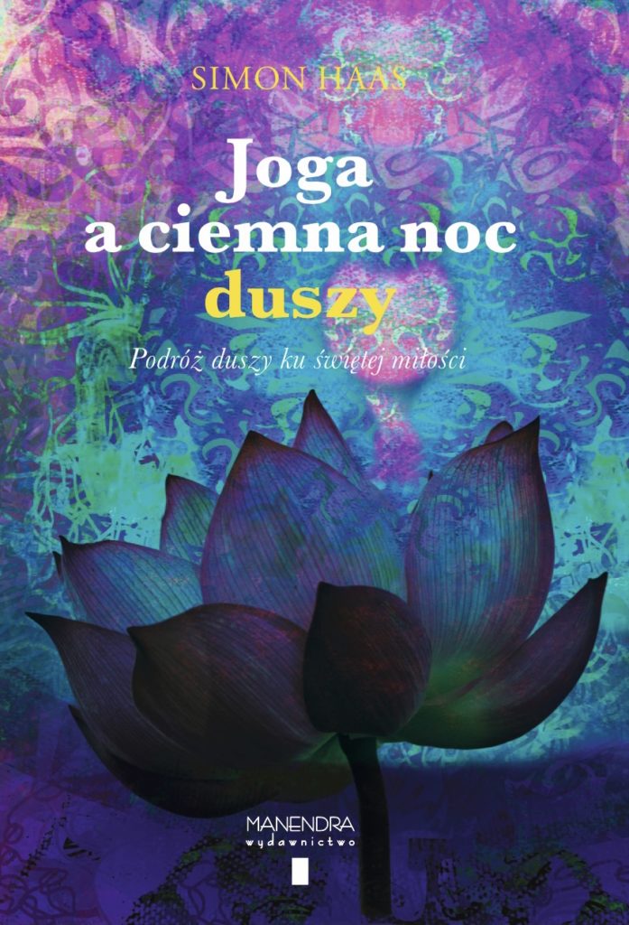 Joga a ciemna noc duszy Simon Haas